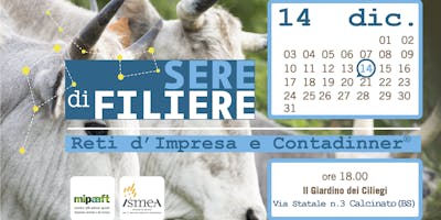 Sere di Filiere - Reti di impresa e Contadinner - Brescia Sere di Filiere - Reti di impresa e Contadinner - Brescia