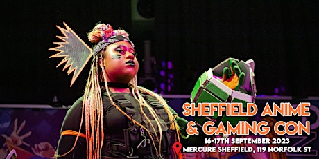 Imagem principal do evento Sheffield Anime & Gaming Con