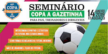 Imagem principal do evento Seminário Copa A Gazetinha - Para pais, treinadores e dirigentes de futebol