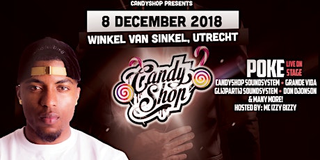 Primaire afbeelding van Candyshop 030 'Black & White Edition' w/ POKE [live] - Winkel van Sinkel, Utrecht