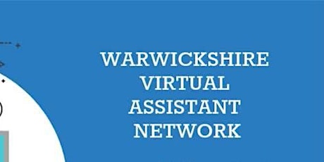 The Warwickshire Virtual Assistant Network Forum &  Training 