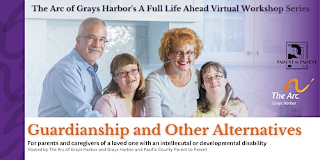 Guardianship and Other Alternatives Workshop