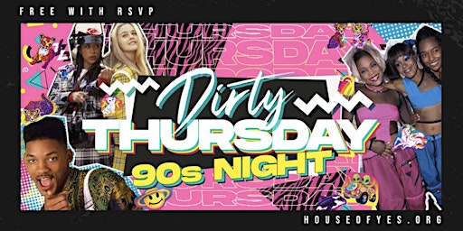 DIRTY THURSDAY · 90s Night primary image