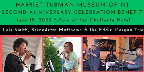 Second Anniversary Benefit for the Harriet Tubman Museum of New Jersey primary image