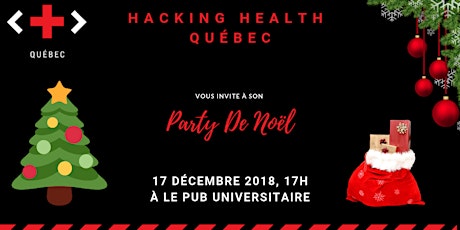Hacking Health Québec - 5 @ 7 de Noël  primary image