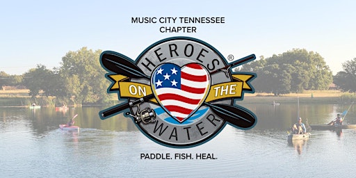 Primaire afbeelding van Music City Heroes on the Water  June on the Water Event
