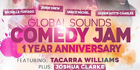 Global Sounds Comedy Jam 1 year anniversary!
