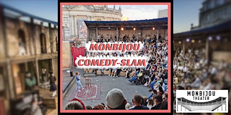 Monbijou Comedy-Slam ⭐ Standup Comedy ⭐ Open Air ⭐ Profis & Newcomer primary image