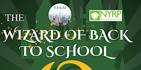 NYSoM Wizard of Back To School Oz 2023 primary image