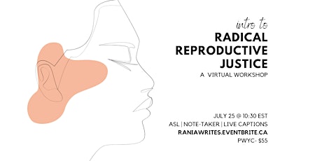 Intro to Radical Reproductive Justice primary image