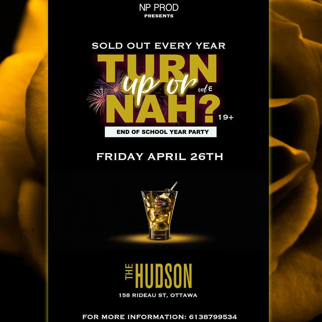 TURN UP OR NAH vol 6 | End Of Exam