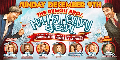 The Ha Ha Holiday Special - a benefit for Union Station Homeless Services primary image