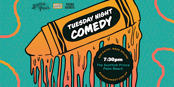 Tuesday Night Comedy!