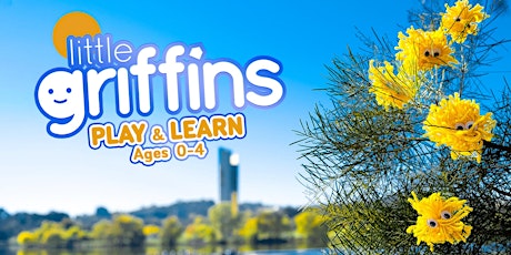Little Griffins August - Wattle We Do  | Play & Learn FREE (Ages 0-4) primary image