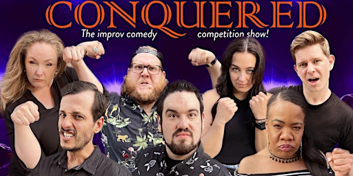 CONQUERED: The comedy competition show! primary image