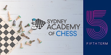 Fifth Term Holiday Program - Sydney Academy of Chess primary image