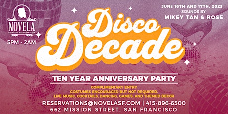 Imagem principal do evento DISCO DECADE - Novela's 10 Year Anniversary