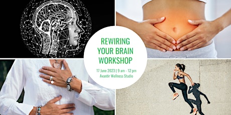 Rewiring Your Brain Workshop - 17 June 2023 primary image
