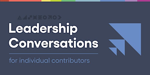 Imagem principal de Effective teaming | Leadership Conversations for individual contributors