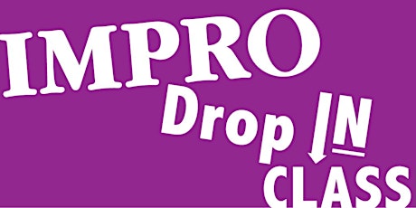 Dave's Improv Playtime - Improvisation Drop-in Class - BEGINNERS TASTER! primary image