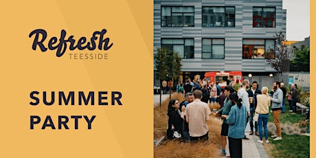 Primaire afbeelding van Refresh Teesside Summer Party 2023