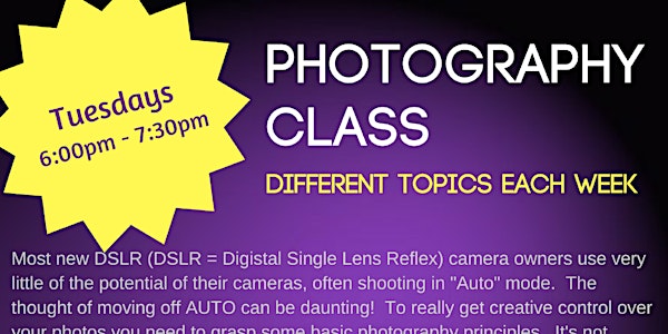 Photography Class - Camera Basics