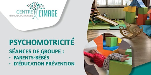 Immagine principale di Séances collectives de psychomotricité éducation prévention (2ans 1/2-5ans) 