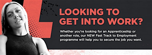 Collection image for Fast Track to Employment Open Days