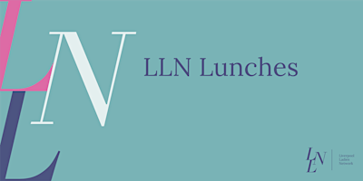 Primaire afbeelding van LLN Lunch: 25th April 2024