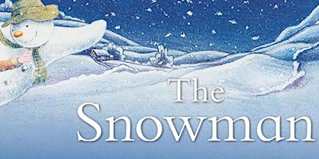 Hauptbild für The Snowman with Live Orchestra  - 1.30pm