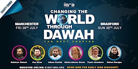 Imagen principal de Changing The World Through Dawah | The Next Chapter (Manchester)