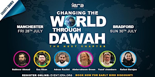 Changing The World Through Dawah | The Next Chapter (Manchester) primary image