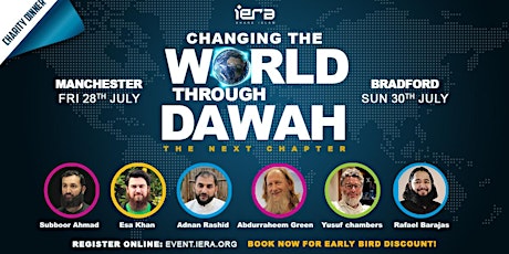 Imagen principal de Changing The World Through Dawah | The Next Chapter (Bradford)