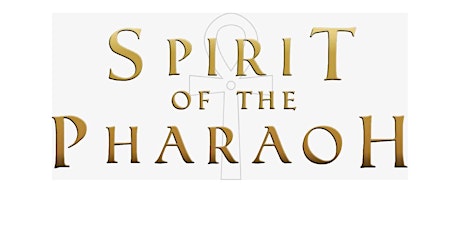 Spirit of the Pharaoh- Drama Workshop and Audition Prep for the Motion Picture primary image