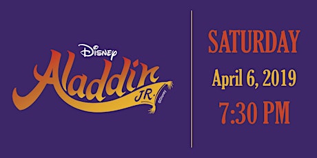 Aladdin, JR | Saturday, April 6