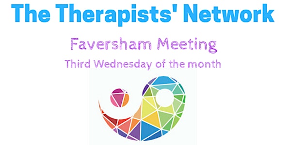 CANCELLED Faversham Therapists Network