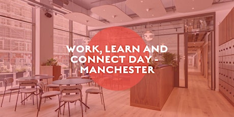 Work and Connect Day - Manchester  primärbild
