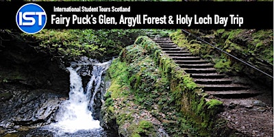 Imagem principal de Fairy Puck's Glen, Argyll Forest and Holy Loch Day Trip