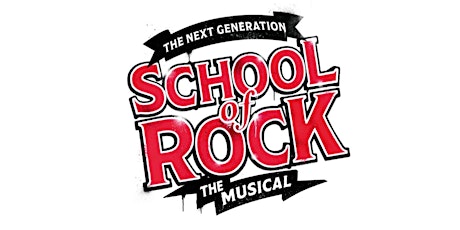 School of Rock - Cast Rock - Thursday 6th July (Eve)  primärbild