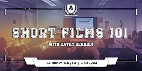 Short Films 101 with Kathy Berardi primary image