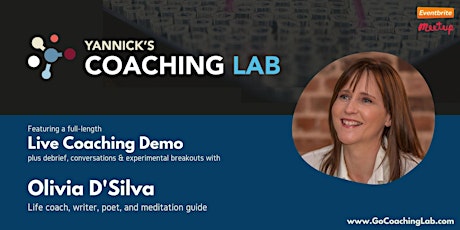 Yannick's Coaching Lab: The Wisdom of Self-Doubt with Olivia D'Silva primary image