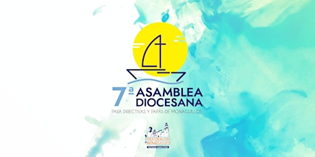 Image principale de 7a Asamblea Diocesana para Directivas de Monaguillos