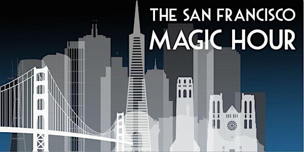 The SF Magic Hour