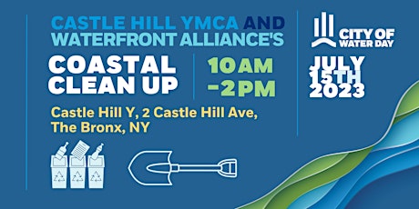 Immagine principale di City of Water Day: Castle Hill YMCA & Waterfront Alliance Coastal Cleanup 