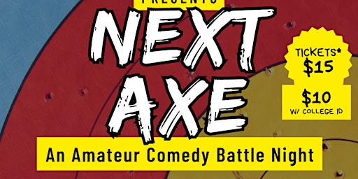 Imagem principal do evento NEXT AXE - An Amatuer Comedy Battle Night (May)