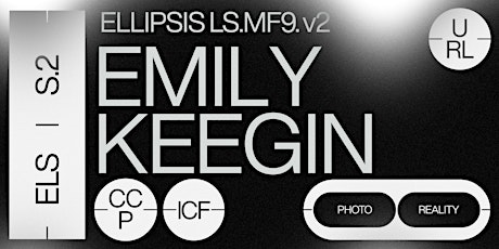 Hauptbild für Emily Keegin - Ellipsis Lecture Series 07.13.23