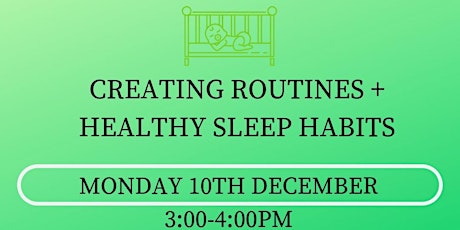 Sleep Workshop 1-Creating Routines + Healthy Sleep Habits primary image