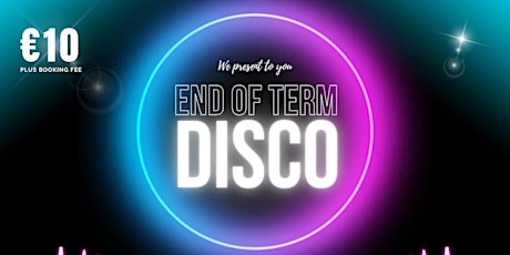 End of Term Disco primary image