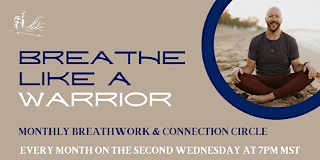 Imagem principal do evento Breathe Like A Warrior - Breathwork Session