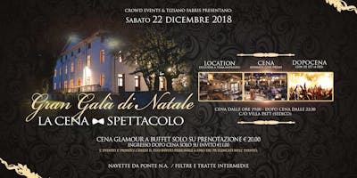 GRAN GALA' DI NATALE 2018 - VILLA PATT - PRIVATE DINNER GRAN GALA' DI NATALE 2018 - VILLA PATT - PRIVATE DINNER